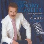 Orhan Gencebay Klasikleri 2 2 CD BOX SET