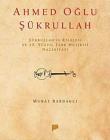 Ahmed Oğlu Şükrullah / Şükrullah'ın Risalesi ve 15. Yüzyıl Şark Musikisi Nazariyatı