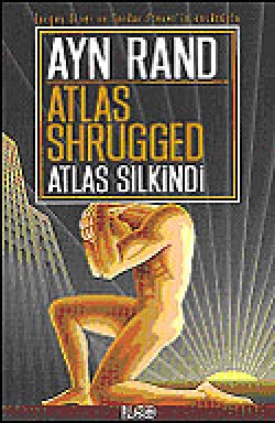 Atlas Silkindi / Atlas Shrugged (ciltsiz)