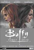 Buffy Vampir Avcısı Albüm-2  Gelecek Yok-Dünyalar Arasında