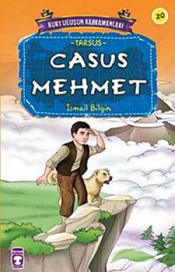 Casus Mehmet /  Kurtuluşun Kahramanları -20