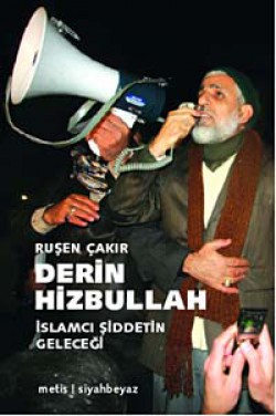 Derin Hizbullah  İslamcı Şiddetin Geleceği