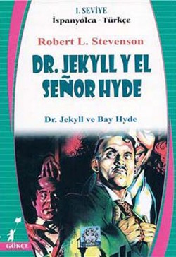 Dr. Jekyll Yel Senor Hyde (İspanyolca-Türkçe) 1