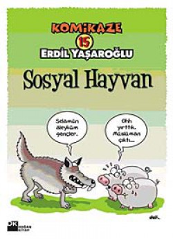 Komikaze 15 / Sosyal Hayvan