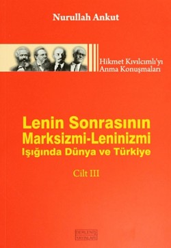 Lenin Sonrasının Marksizmi-Leninizmi Işığınd