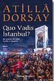 Quo Vadis İstanbul?