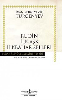 Rudin İlk Aşk İlkbahar Selleri (Ciltli)