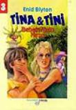 Tina&Tini 3 / Bebek Yüzlü Hırsız