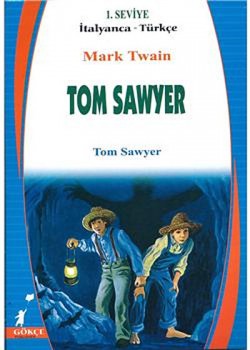 Tom Sawyer (İtalyanca-Türkçe) 1.Seviye