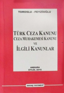Türk Ceza Kanunu Ceza Muhakemesi Kanunu ve İlgil