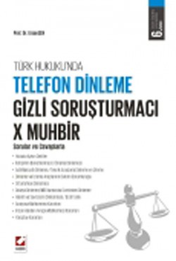 Türk Hukukunda Telefon Dinleme Gizli Soruşturmac