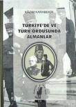 Türkiye'de ve Türk Ordusunda Almanlar