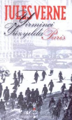 Yirminci Yüzyılda Paris (Karton Kapak)