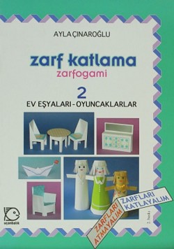 Zarf Katlama-Zarfogami 2 / Ev Eşyaları-Oyuncakla