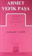 Zoraki Tabip / Eski Türk Oyunları 1