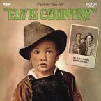 Elvis Country (Legacy Edition) [Extra tracks]