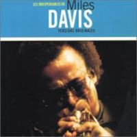 Les Indispensables/Miles Davis