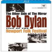 The Other Side of the Mirror - Bob Dylan Live at The Newport Folk Festival 1963-1965 [Blu-ray]
