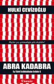 Abra Kadabra  Ey Türk İstikbalinin Evladı - 5
