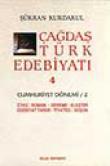 Çağdaş Türk Edebiyatı 4 (Cumhuriyet Dönemi 2. Kitap)