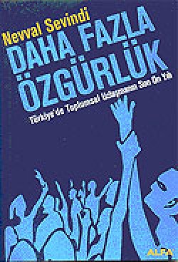 Daha Fazla Özgürlük/Türkiye'de Toplumsal Uzla