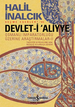 Devlet-i Aliyye  Osmanlı İmparatorluğu Üzerine