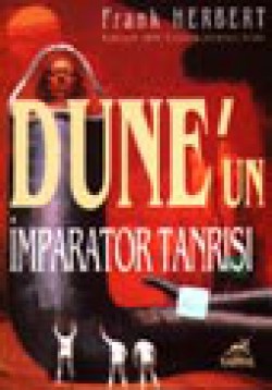 Dune'un İmparator Tanrısı / Dune Dizisi 4.kitap