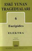 Eski Yunan Tragedyaları 6 / Elektra