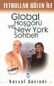 Fethullah Gülen ile Global Hoşgörü ve New York Sohbeti