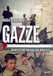 Gazze  Mahsuscuktan Bir Aşk Hikayesi