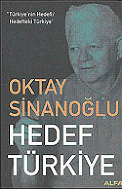 Hedef Türkiye / Türkiye'nin Hedefi / Hedefteki T