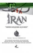 İran  Tarihin Kavşağında Açık Hedef