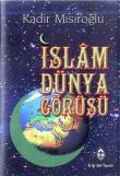 İslam Dünya Görüşü (Ciltli)