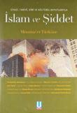 İslam ve Şiddet  Siyasi, Tarihi, Dini ve Kültürel Boyutlarıyla