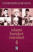 İslami Hareket Öncüleri -4