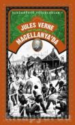 Jules Verne Macellanya'da / Olağanüstü Yolculuklar 7
