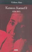 Kırmızı Karanfil 1956-1971/Toplu Şiirleri 1