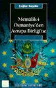 Memalik-i Osmaniye'den Avrupa Birliği'ne