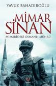 Mimar Sinan  Mimarideki Osmanlı Mührü