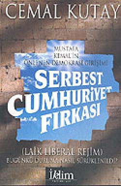 Mustafa Kemal'in Önlenen Demokrasi Girişimi / Se