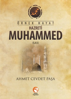 Örnek Hayat Hz. Muhammed (s.a.v.)