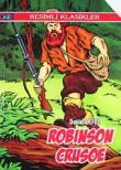 Robinson Crusoe / Resimli Klasikler