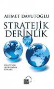 Stratejik Derinlik  Türkiye'nin Uluslararası Konumu (Ciltli)