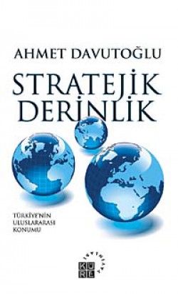 Stratejik Derinlik  Türkiye'nin Uluslararası Kon
