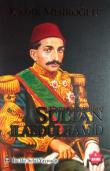 Sultan II. Abdülhamid Han / Bir Mazlum Padişah