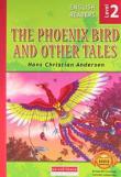 The Phoenix Bird and Other Tales / Level 2