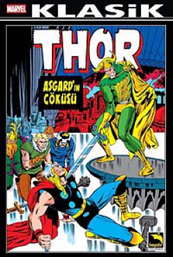 Thor Klasik Cilt:1 Asgard'ın Çöküşü