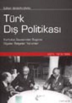Türk Dış Politikası  Cilt 1 (Ciltli) 1919- 198