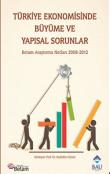 Türkiye Ekonomisinde Büyüme ve Yapısal Sorunlar  Betam Araştırma Notları 2008-2012