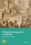 Türkiye'de Anayasalar ve Siyaset